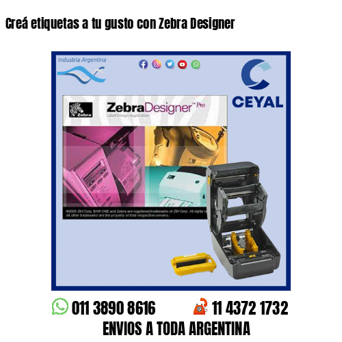 Creá etiquetas a tu gusto con Zebra Designer