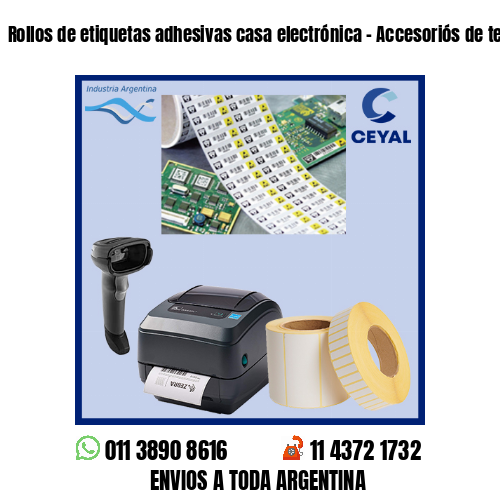 Rollos de etiquetas adhesivas casa electrónica – Accesoriós de telefonía