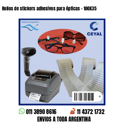 Rollos de stickers adhesivos para ópticas – 100X35