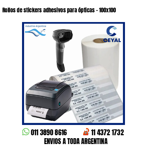 Rollos de stickers adhesivos para ópticas – 100×100