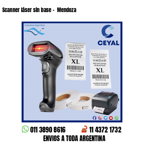 Scanner láser sin base –  Mendoza