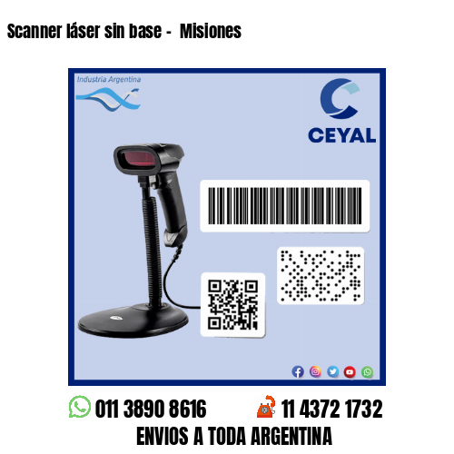 Scanner láser sin base –  Misiones