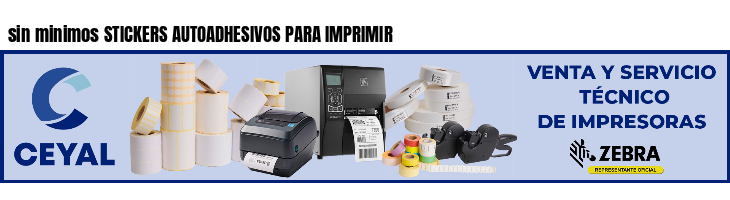 sin minimos STICKERS AUTOADHESIVOS PARA IMPRIMIR 