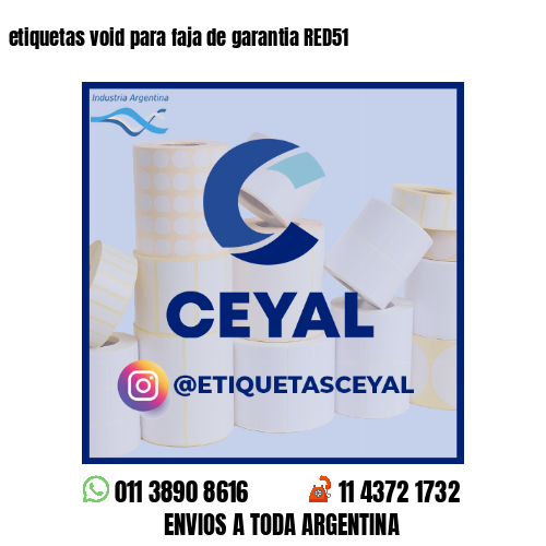 etiquetas void para faja de garantia RED51