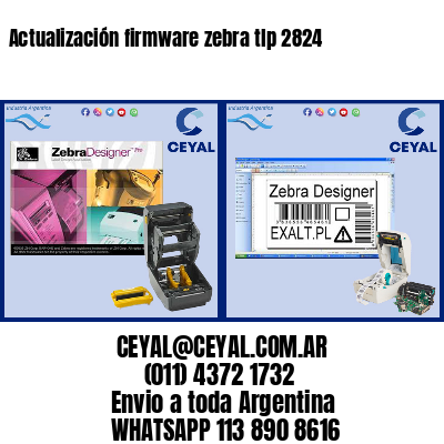 Actualización firmware zebra tlp 2824