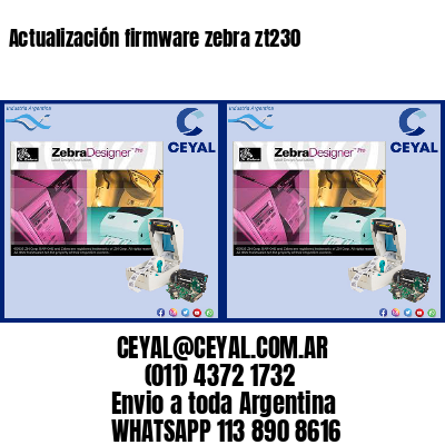 Actualización firmware zebra zt230