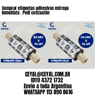 Comprar etiquetas adhesivas entrega inmediata . Pedí cotización
