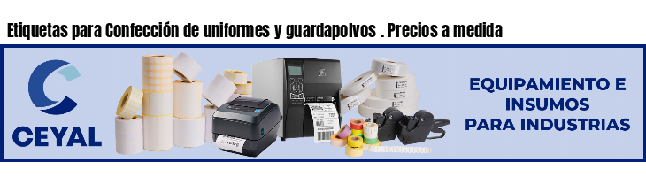 Etiquetas para Confección de uniformes y guardapolvos . Precios a medida
