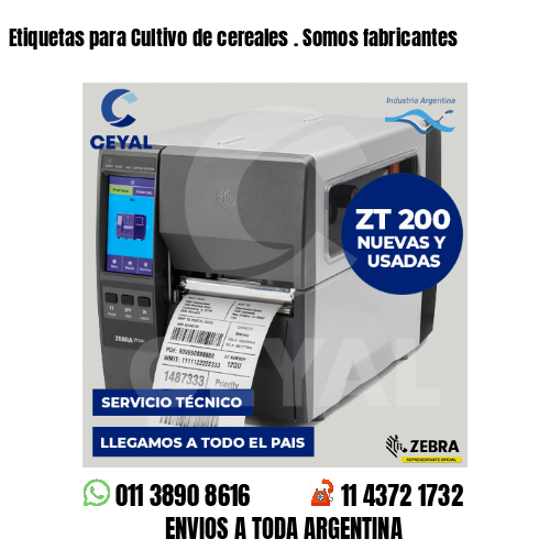 Etiquetas para Cultivo de cereales . Somos fabricantes