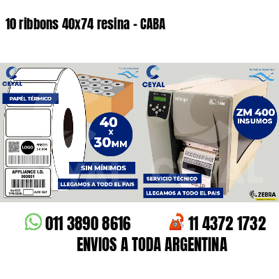 10 ribbons 40x74 resina - CABA