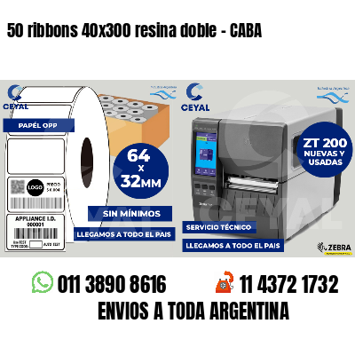 50 ribbons 40x300 resina doble - CABA