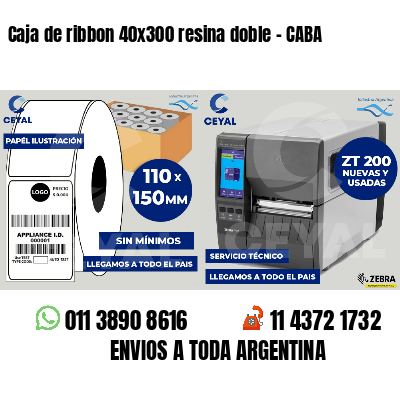 Caja de ribbon 40x300 resina doble - CABA