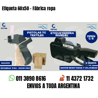 Etiqueta 60x50 - Fábrica ropa