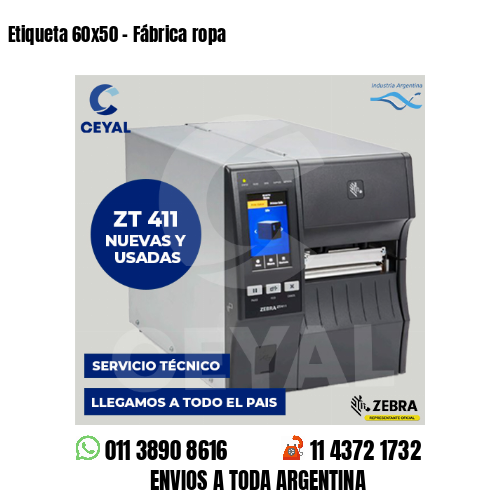 Etiqueta 60×50 – Fábrica ropa