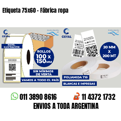 Etiqueta 75x60 - Fábrica ropa
