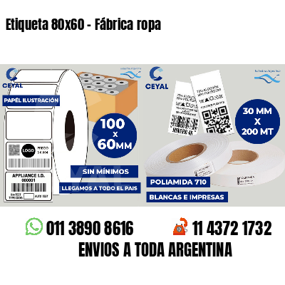 Etiqueta 80x60 - Fábrica ropa