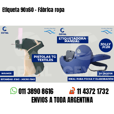 Etiqueta 90x60 - Fábrica ropa
