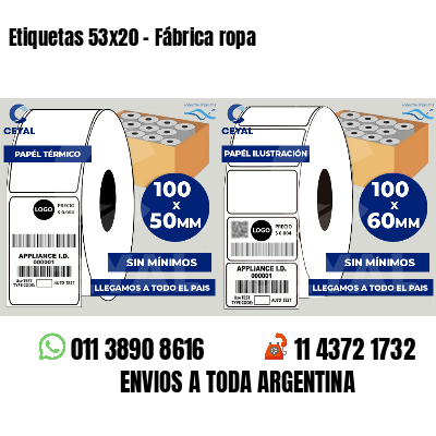 Etiquetas 53x20 - Fábrica ropa