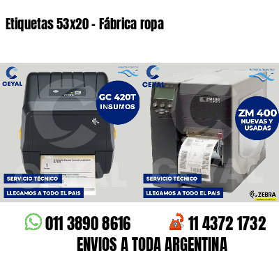 Etiquetas 53x20 - Fábrica ropa