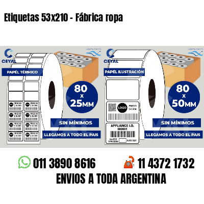 Etiquetas 53x210 - Fábrica ropa