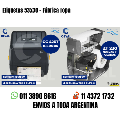 Etiquetas 53x30 - Fábrica ropa