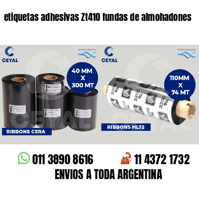 etiquetas adhesivas Zt410 fundas de almohadones
