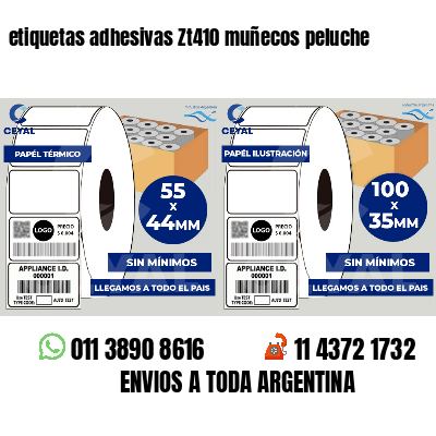 etiquetas adhesivas Zt410 muñecos peluche