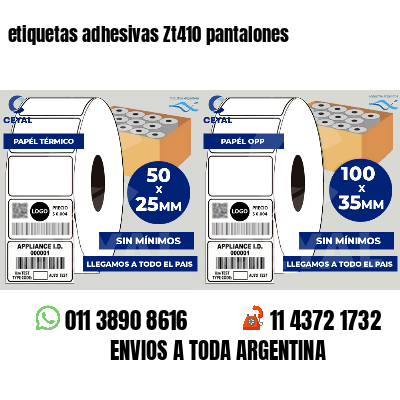 etiquetas adhesivas Zt410 pantalones