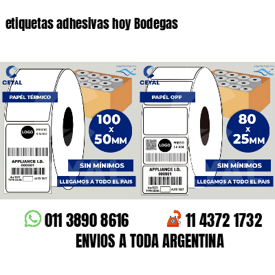 etiquetas adhesivas hoy Bodegas