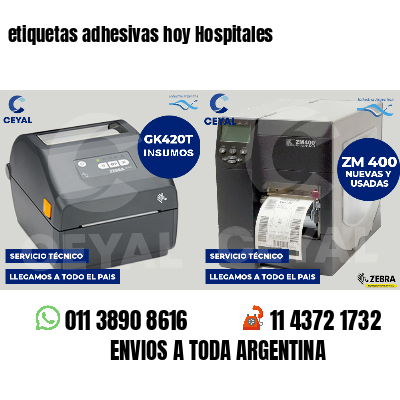etiquetas adhesivas hoy Hospitales