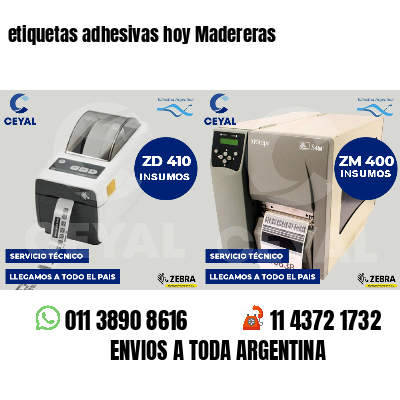 etiquetas adhesivas hoy Madereras