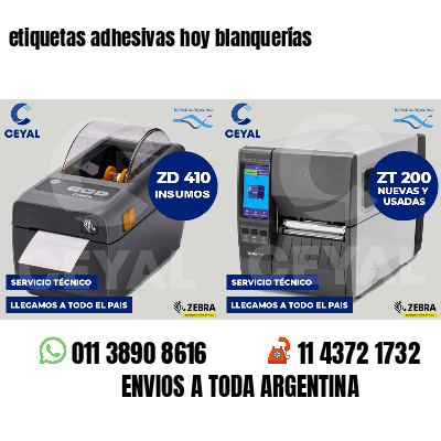 etiquetas adhesivas hoy blanquerías
