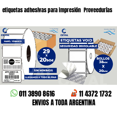 etiquetas adhesivas para impresión  Proveedurías
