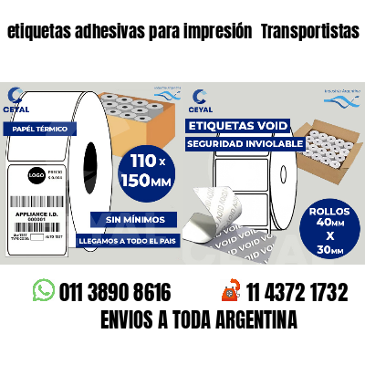 etiquetas adhesivas para impresión  Transportistas