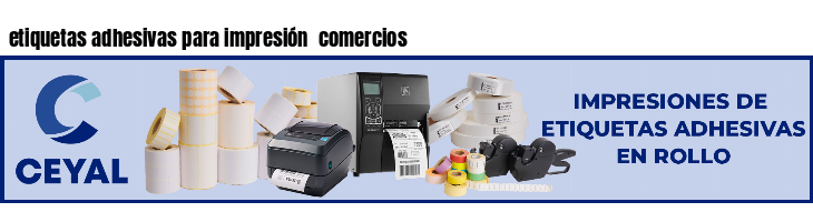 etiquetas adhesivas para impresión  comercios