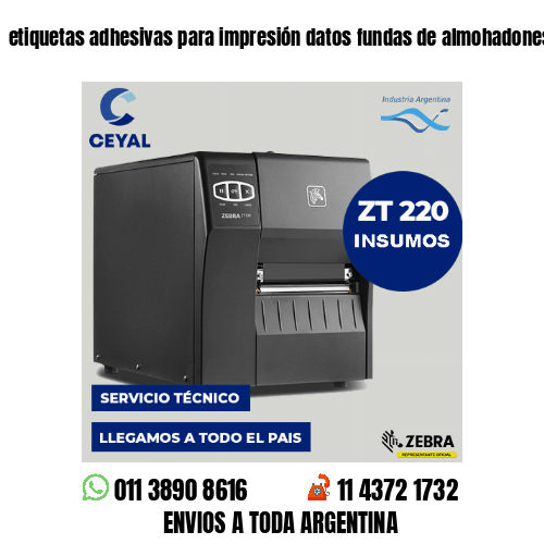 etiquetas adhesivas para impresión datos fundas de almohadones
