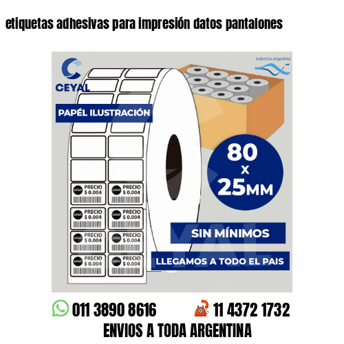 etiquetas adhesivas para impresión datos pantalones
