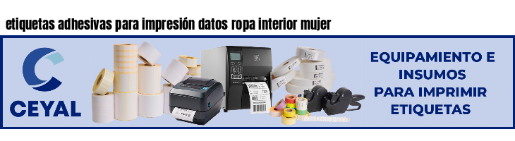 etiquetas adhesivas para impresión datos ropa interior mujer