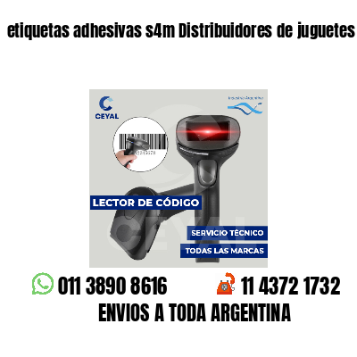 etiquetas adhesivas s4m Distribuidores de juguetes