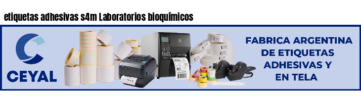etiquetas adhesivas s4m Laboratorios bioquímicos