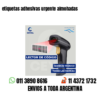 etiquetas adhesivas urgente almohadas
