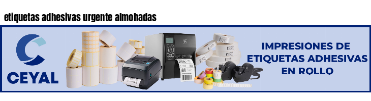 etiquetas adhesivas urgente almohadas