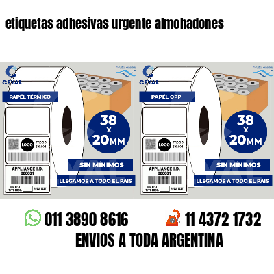 etiquetas adhesivas urgente almohadones