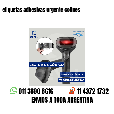 etiquetas adhesivas urgente cojines
