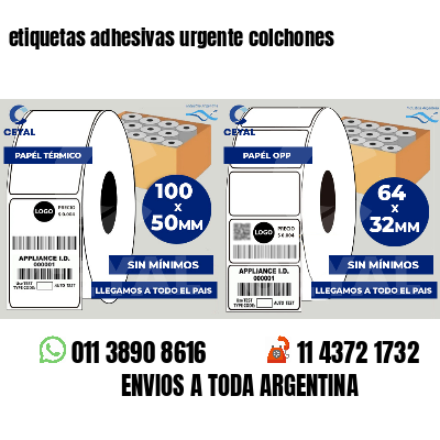etiquetas adhesivas urgente colchones
