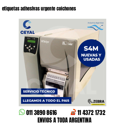 etiquetas adhesivas urgente colchones