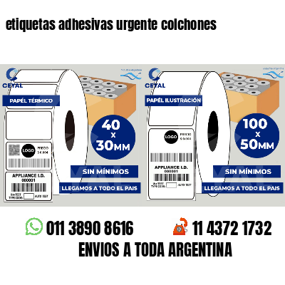 etiquetas adhesivas urgente colchones