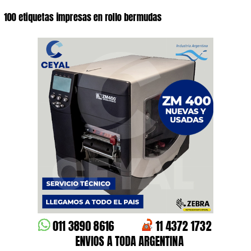 100 etiquetas impresas en rollo bermudas