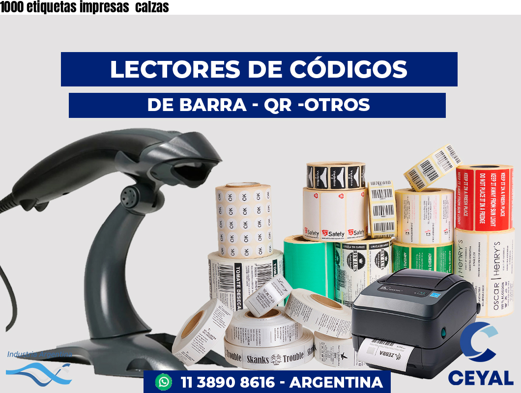 1000 etiquetas impresas calzas