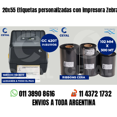 20x55 Etiquetas personalizadas con impresora Zebra